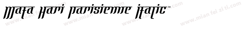 Mata Hari Parisienne Italic字体转换